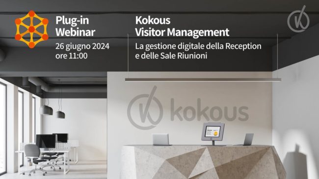 Iscriviti al webinar Kokous Visitor Management